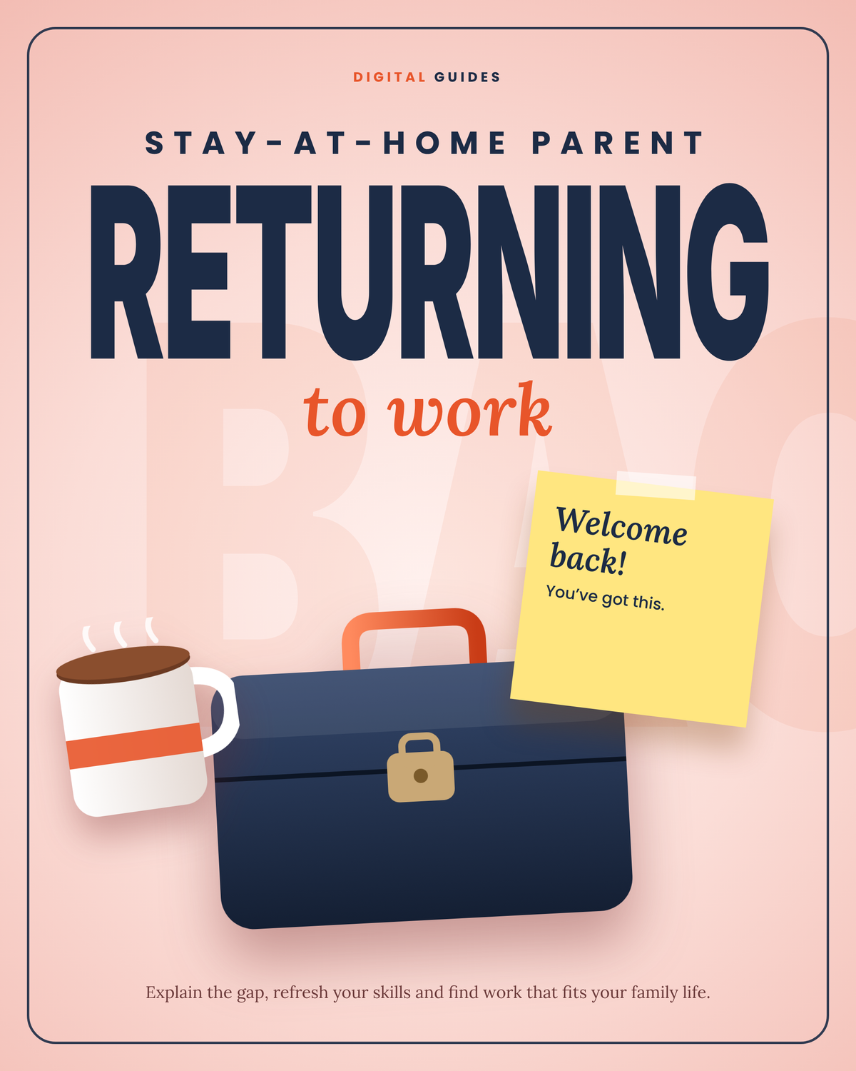 Stay-at-Home Parent Returning to Work